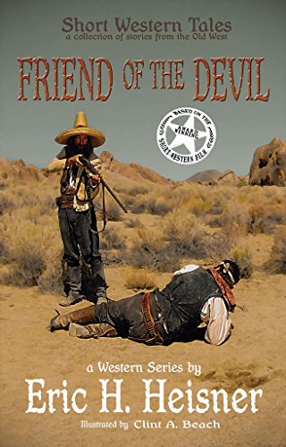 Short Western Tales - Friend of the Devil on Kindle