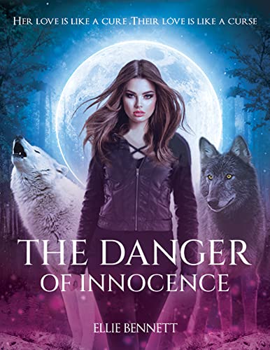 The Danger of Innocence (Book 1) on Kindle