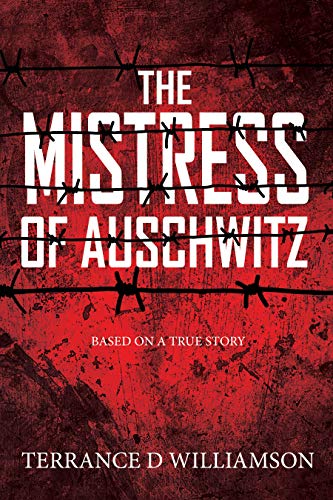 The Mistress of Auschwitz (Book 1 of 3) on Kindle