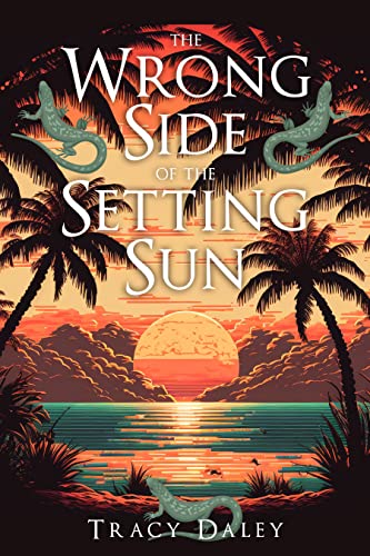 The Wrong Side of the Setting Sun on Kindle