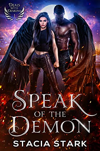 Speak of the Demon (Deals with Demons Book 1) on Kindle