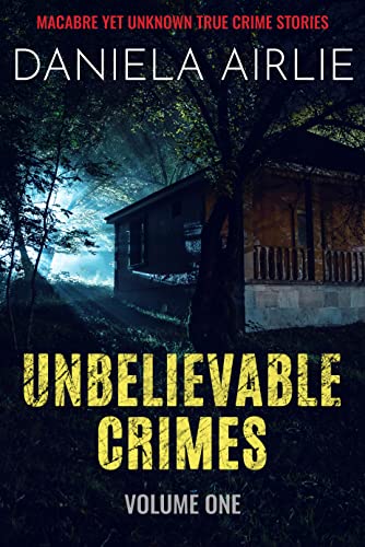 Unbelievable Crimes (Book 1) on Kindle