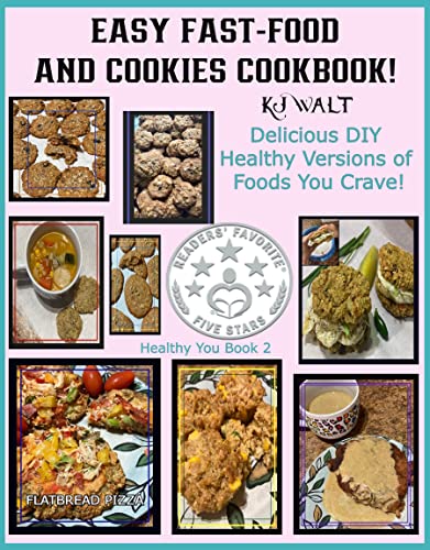 Easy Fast-Food And Cookies Cookbook! on Kindle