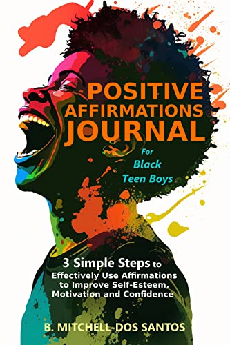 Positive Affirmations Journal for Black Teen Boys on Kindle