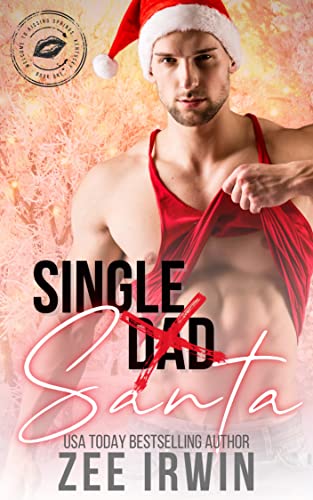 Single Santa (Welcome to Kissing Springs Book 1) on Kindle