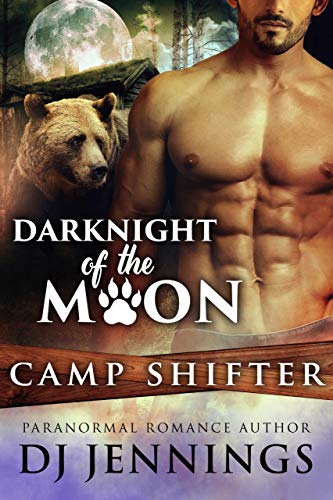 DarkNight of the Moon (Camp Shifter Book 3) on Kindle
