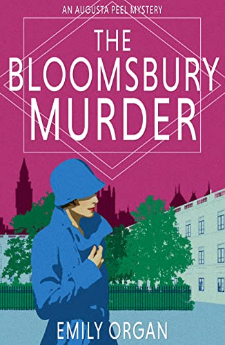 The Bloomsbury Murder (Augusta Peel 1920s Mysteries Book 3) on Kindle