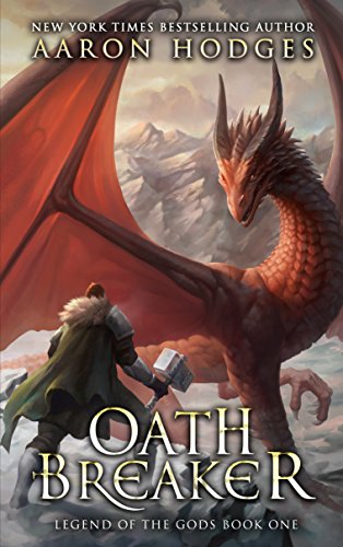 Oathbreaker (The Legend of the Gods Book 1) on Kindle
