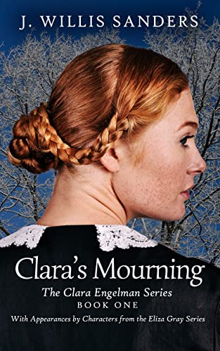 Clara's Mourning (The Clara Engelman Series Book 1) on Kindle