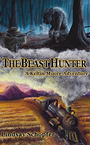 The Beast Hunter (The Adventures of Keltin Moore Book 1) on Kindle