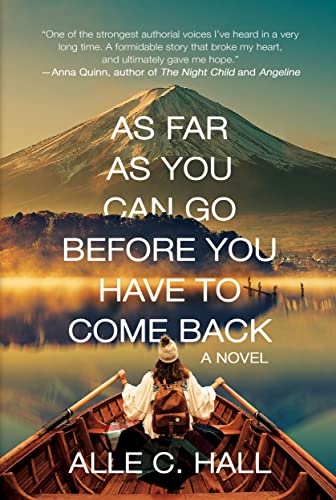 As Far as You Can Go Before You Have to Come Back on Kindle