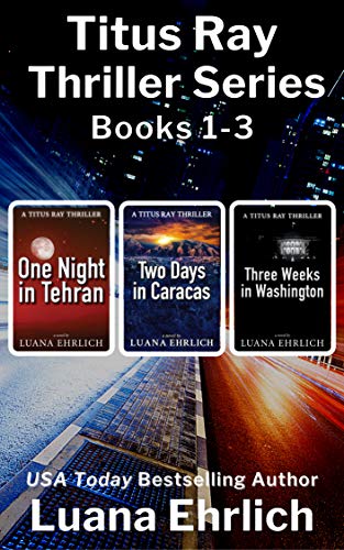 Titus Ray Thrillers (Books 1-3) on Kindle