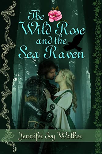 The Wild Rose and the Sea Raven (Book 1) on Kindle