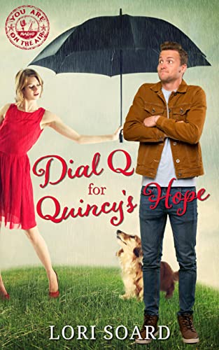 Dial Q for Quincy's Hope on Kindle