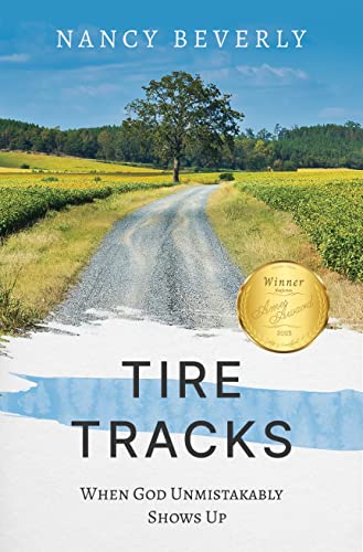 Tire Tracks: When God Unmistakably Shows Up on Kindle