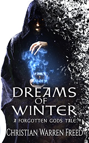 Dreams of Winter (The Forgotten Gods Tales Book 1) on Kindle
