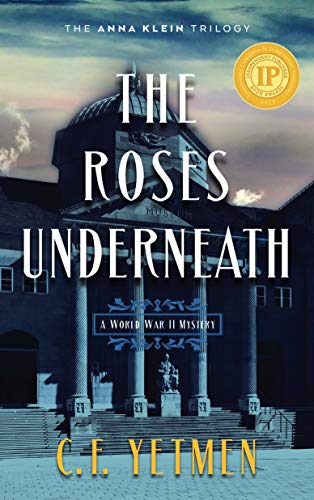 The Roses Underneath (The Anna Klein Trilogy Book 1) on Kindle