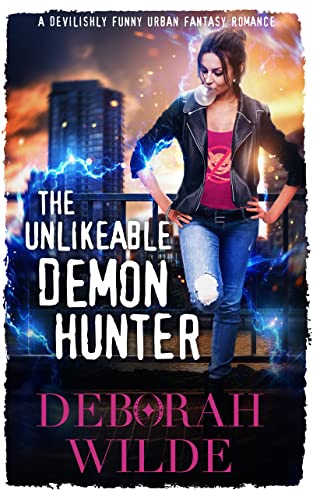 The Unlikeable Demon Hunter (Nava Katz Book 1) on Kindle