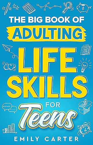 The Big Book of Adulting Life Skills for Teens on Kindle
