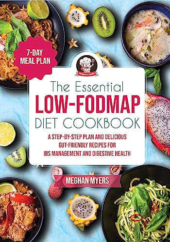 The Essential Low-FODMAP Diet Cookbook (Meghan's Meals Series) on Kindle