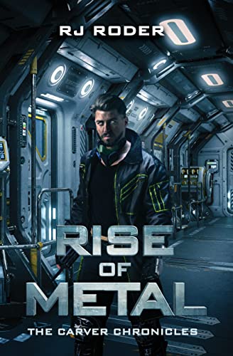 Rise of Metal: The Carver Chronicles on Kindle