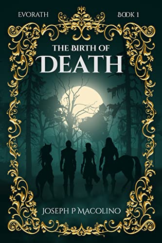 The Birth of Death (Evorath Book 1) on Kindle