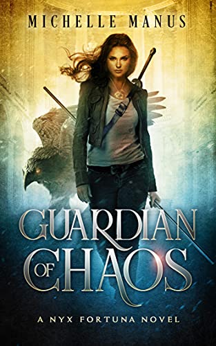 Guardian of Chaos (Nyx Fortuna Book 1) on Kindle
