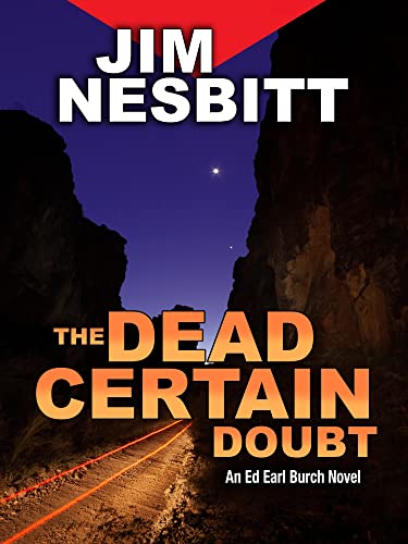 The Dead Certain Doubt (Ed Earl Burch Hard-Boiled Texas Crime Thriller Book 4) on Kindle
