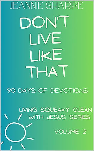 Dont't Live Like That on Kindle