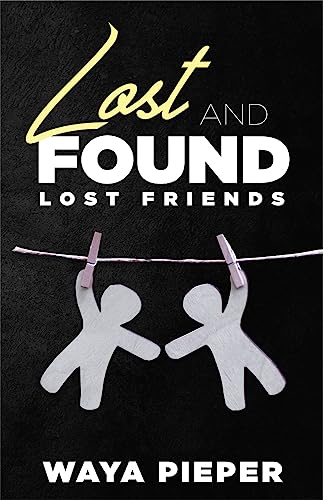 Lost and Found: Lost Friends on Kindle
