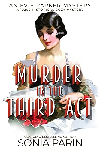 Murder in the Third Act (An Evie Parker Mystery Book 6) on Kindle