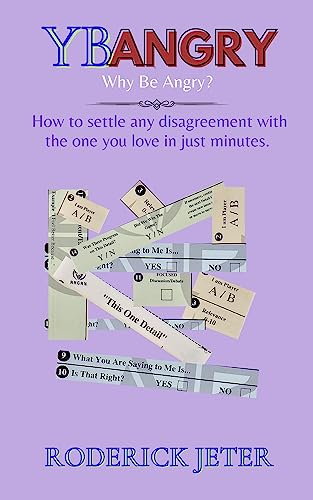 YBAngry: How to settle any disagreement with the one you love in just minutes on Kindle