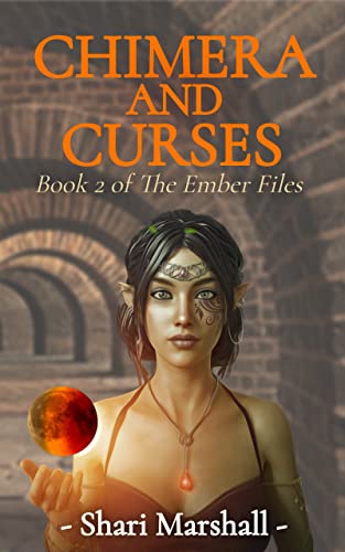 Chimera and Curses (The Ember Files Book 2) on Kindle