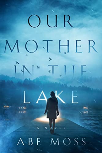 Our Mother in the Lake on Kindle