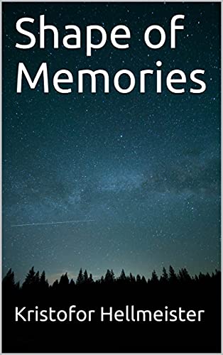Shape of Memories on Kindle