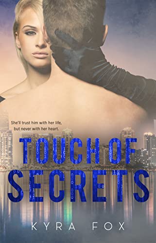 Touch of Secrets (Peak Securities Book 1) on Kindle