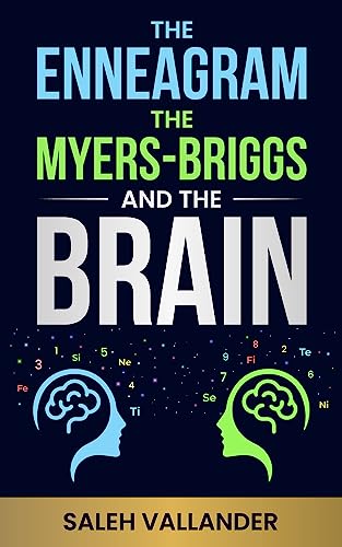 The Enneagram, the Myers-Briggs, and the Brain on Kindle