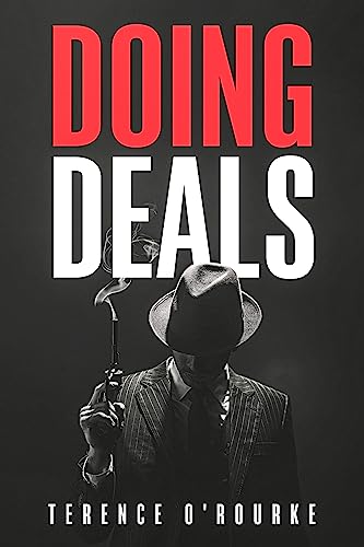 Doing Deals (Notorious Ruthless and Deadly Book 3) on Kindle