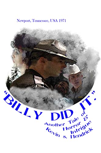 Another Tale of Horror and Intrigue: "Billy Did It." on Kindle