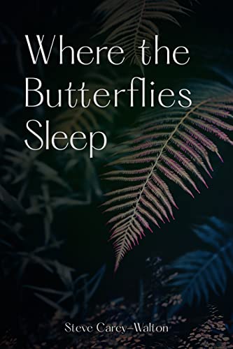 Where the Butterflies Sleep on Kindle