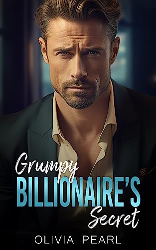 Grumpy Billionaire's Secret on Kindle