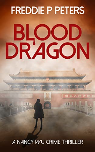 Blood Dragon (Nancy Wu Crime Thriller Book 1) on Kindle