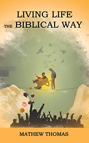 Living Life the Biblical Way on Kindle