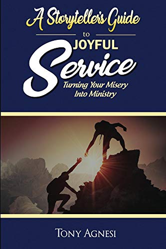 A Storyteller's Guide to Joyful Service on Kindle