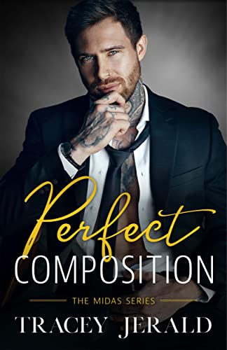 Perfect Composition (Midas Series Book 3) on Kindle