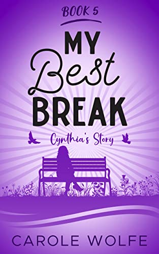My Best Break: Cynthia's Story (My Best Series Book 5) on Kindle