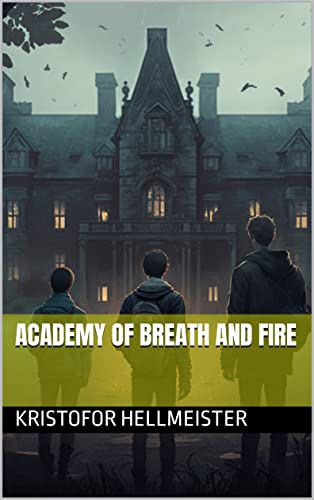 Academy of Breath and Fire on Kindle