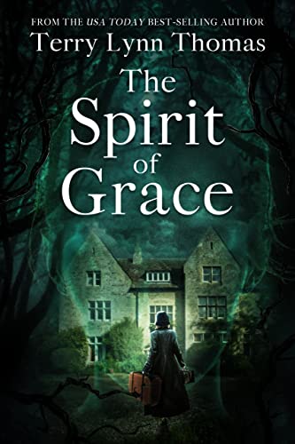 The Spirit of Grace (The Sarah Bennett Mysteries Book 1) on Kindle
