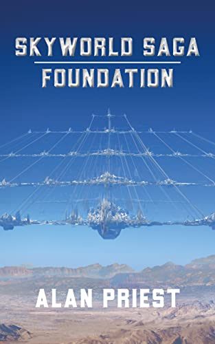 SkyWorld Saga Foundation on Kindle