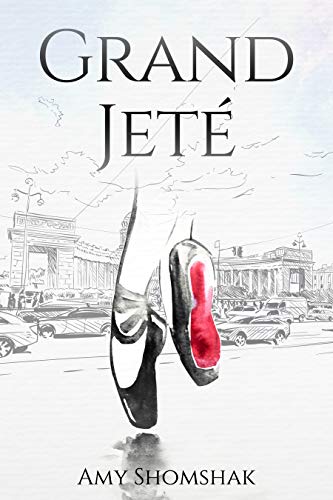 Grand Jete (The Ballet Series Book 1) on Kindle